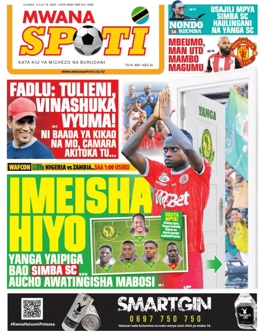 MAGAZETI YA TAARIFA ZA MICHEZO LEO TAREHE 18-7-2025