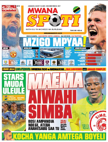 PITIA MAGAZETI YA MICHEZO LEO TAREHE 16 AUGUST 2025