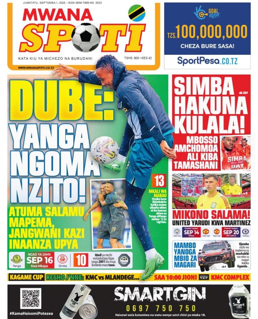 PITIA MAGAZETI YA MICHEZO LEO SEPTEMBA 1, 2025