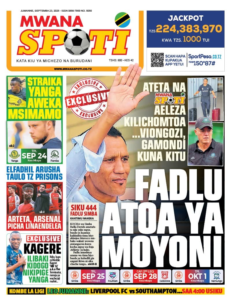 HAYA HAPA MAGAZETI YA LEO SEPTEMBA 23, 2025