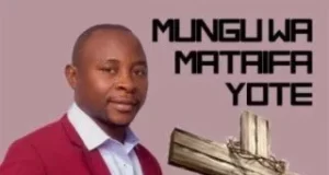 AUDIO: Adam Dilunga – Mungu Wa Mataifa Yote MP3 DOWNLOAD