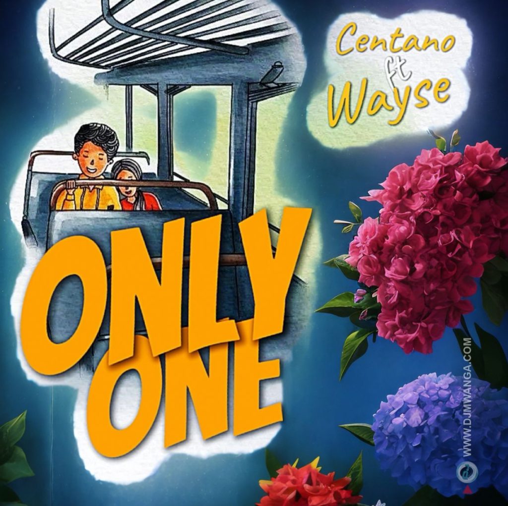 AUDIO: Centano Ft. Wyse – Only One