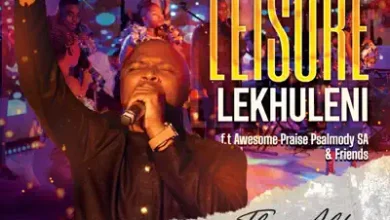 Leisure Lekhuleni – Xiyimo Xamina (Ft. Awesome Praise Psalmody SA & Malindi Mnisi)